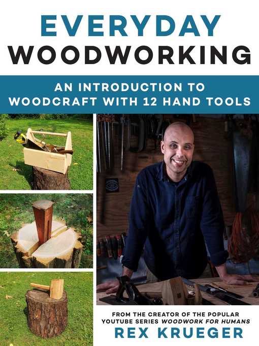 Title details for Everyday Woodworking by Rex Krueger - Available